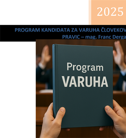 Program kandidata za Varuha za človekove pravice - mag. Franc Derganc V 3.4