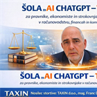 ŠOLA »AI CHATGPT – TAXIN - Stopnja I« - za pravnike, ekonomiste in strokovnjake v računovodstvu, financah in komerciali…