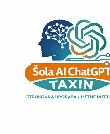 ŠOLA »AI CHATGPT – TAXIN - Stopnja I« - za pravnike, ekonomiste in...