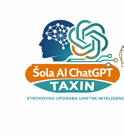ŠOLA »AI CHATGPT – TAXIN - Stopnja I« - za pravnike, ekonomiste in...